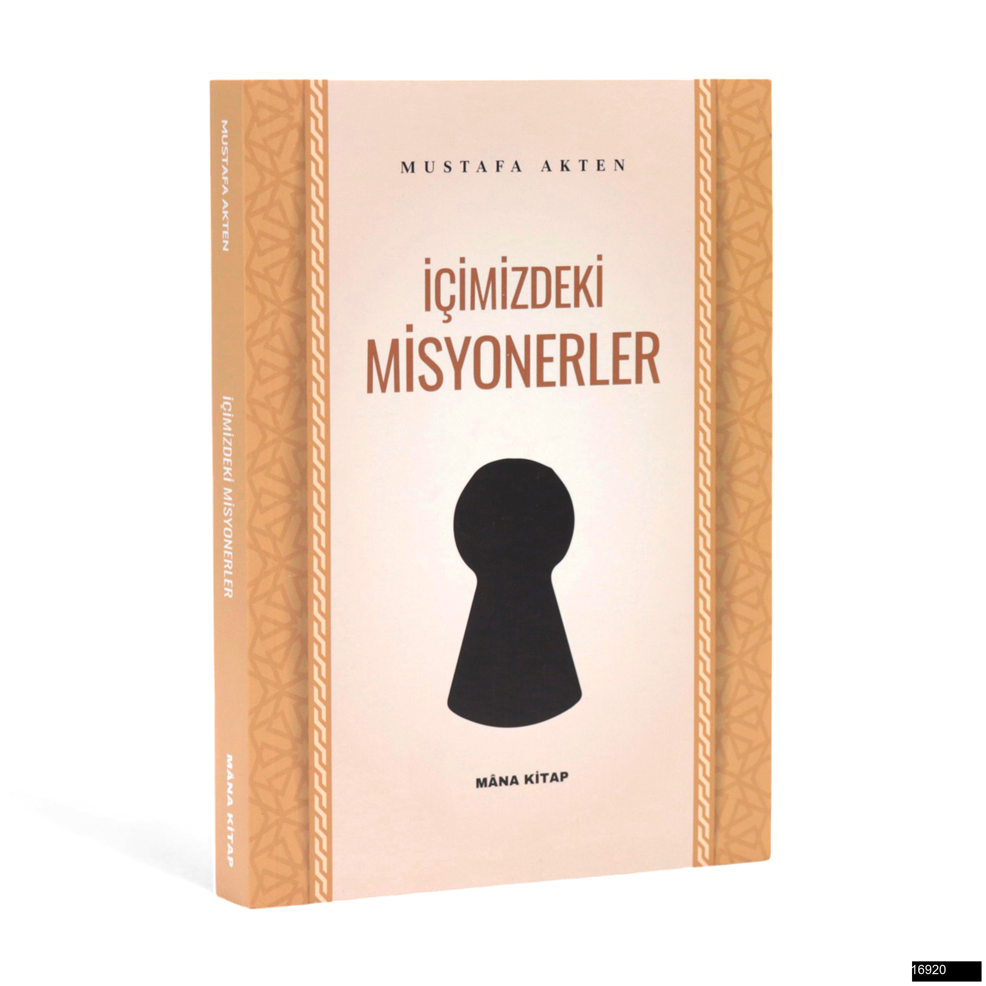 Toptan Mustafa Akten – İçimizdeki Misyonerler